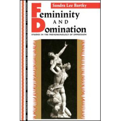 Femininity and Domination Femininity and Domination