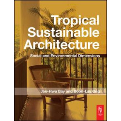 Tropical Sustainable Architecture Tropical Sustainable Architecture