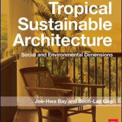 Tropical Sustainable Architecture Tropical Sustainable Architecture