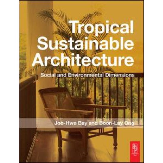 Tropical Sustainable Architecture Tropical Sustainable Architecture