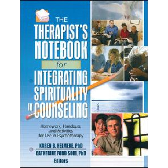 The Therapist's Notebook for Integrating Spirituality in Counseling I