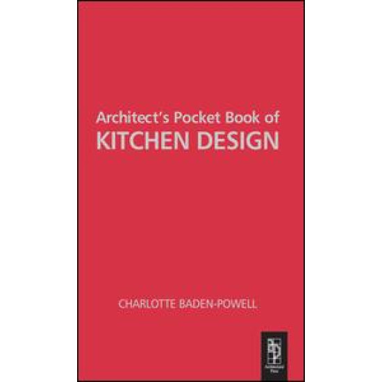 Architect's Pocket Book of Kitchen Design Architect's Pocket Book of Kitchen Design