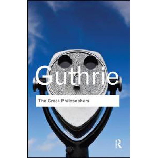 The Greek Philosophers The Greek Philosophers