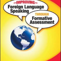 Improving Foreign Language Speaking through Formative Assessment Improving Foreign Language Speaking through Formative Assessment