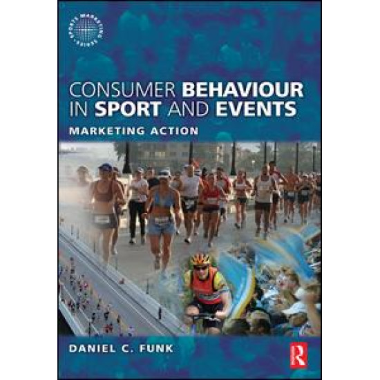 Consumer Behaviour in Sport and Events