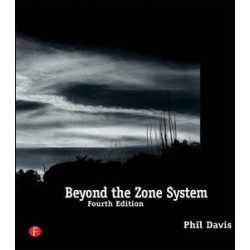 Beyond the Zone System Beyond the Zone System