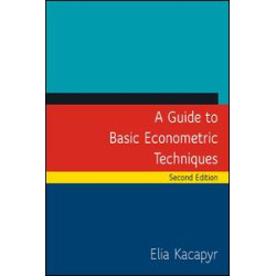 A Guide to Basic Econometric Techniques A Guide to Basic Econometric Techniques