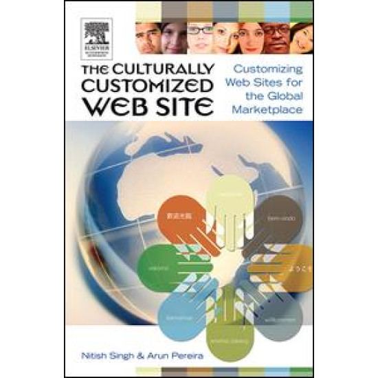 The Culturally Customized Web Site The Culturally Customized Web Site
