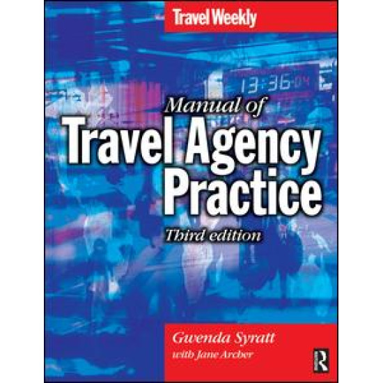 Manual of Travel Agency Practice Manual of Travel Agency Practice