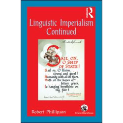 Linguistic Imperialism Continued Linguistic Imperialism Continued