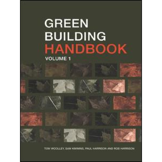 Green Building Handbook: Volume 1