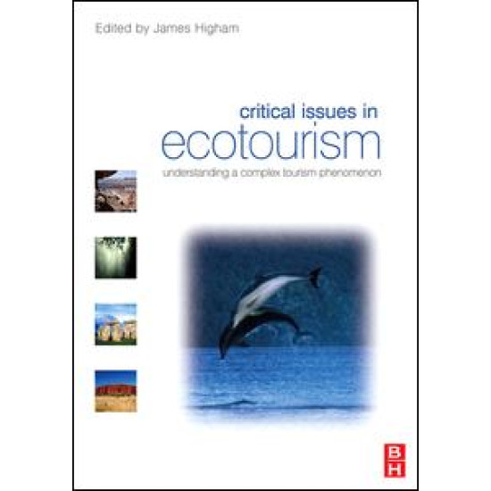 Critical Issues in Ecotourism Critical Issues in Ecotourism