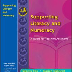 Supporting Literacy and Numeracy Supporting Literacy and Numeracy