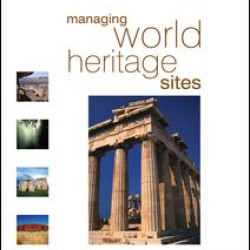 Managing World Heritage Sites