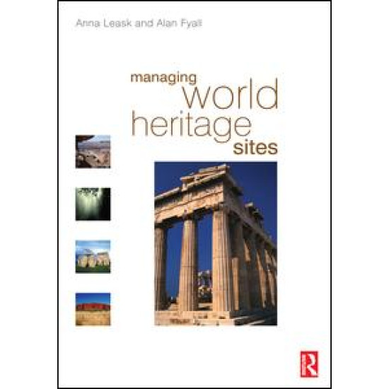 Managing World Heritage Sites Managing World Heritage Sites
