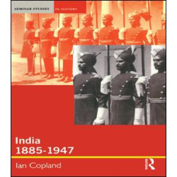India 1885-1947 India 1885-1947