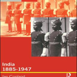 India 1885-1947 India 1885-1947