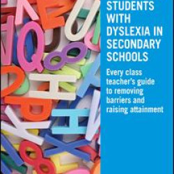 Supporting Students with Dyslexia in Secondary Schools