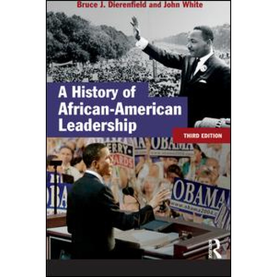 A History of African-American Leadership A History of African-American Leadership