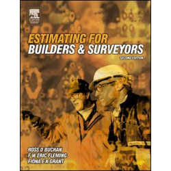 Estimating for Builders and Surveyors Estimating for Builders and Surveyors