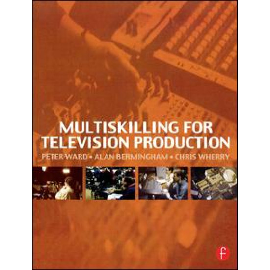 Multiskilling for Television Production