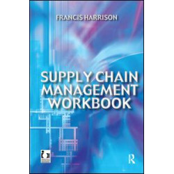 Supply Chain Management Workbook Supply Chain Management Workbook