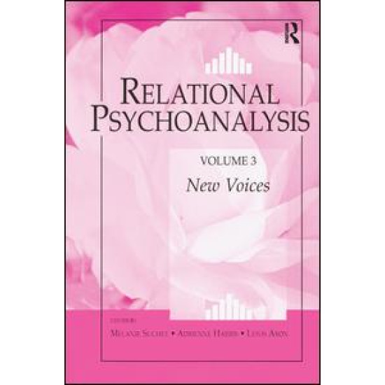 Relational Psychoanalysis, Volume 3