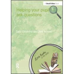 Helping Your Pupils to Ask Questions