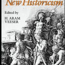 The New Historicism The New Historicism