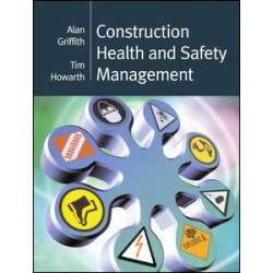 Construction Health and Safety Management Construction Health and Safety Management