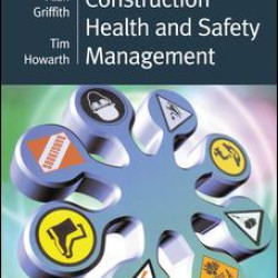 Construction Health and Safety Management