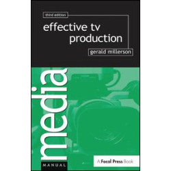 Effective TV Production Effective TV Production