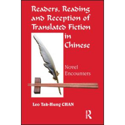 Readers, Reading and Reception of Translated Fiction in Chinese