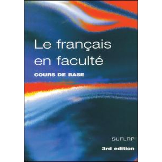 Le Francais en Faculte Le Francais en Faculte