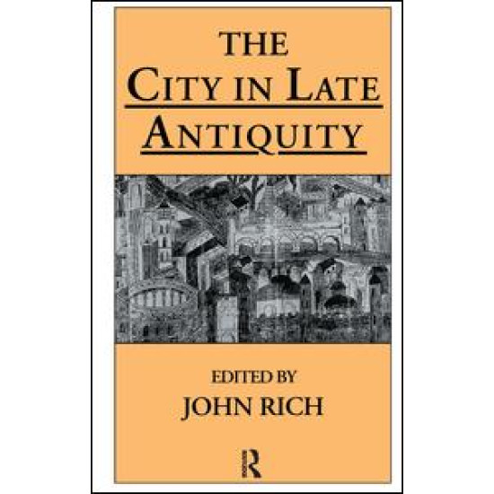 The City in Late Antiquity