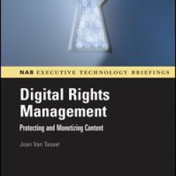 Digital Rights Management Digital Rights Management