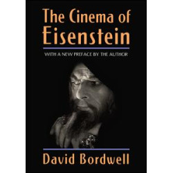 The Cinema of Eisenstein The Cinema of Eisenstein