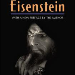 The Cinema of Eisenstein The Cinema of Eisenstein