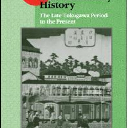 Japan: A Documentary History: Vol 2: The Late Tokugawa Period to the Present Japan: A Documentary History: Vol 2: The Late Tokugawa Period to the Present