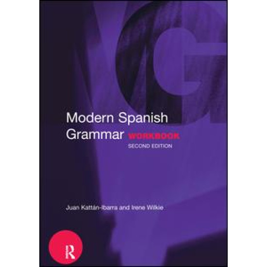Modern Spanish Grammar Workbook
