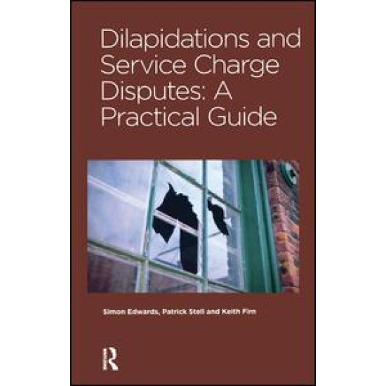 Dilapidations and Service Charge Disputes Dilapidations and Service Charge Disputes