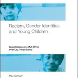 Racism, Gender Identities and Young Children Racism, Gender Identities and Young Children