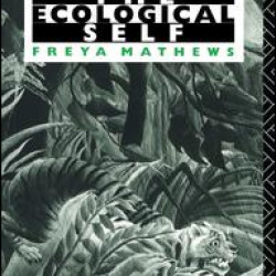 The Ecological Self The Ecological Self