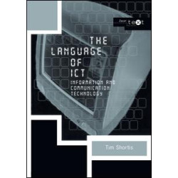 The Language of ICT The Language of ICT