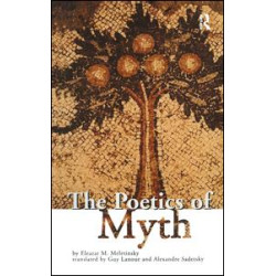 The Poetics of Myth The Poetics of Myth