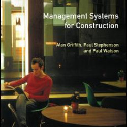 Management Systems for Construction Management Systems for Construction