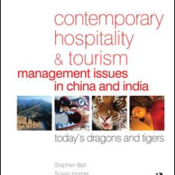 Contemporary Hospitality and Tourism Management Issues in China and India Contemporary Hospitality and Tourism Management Issues in China and India