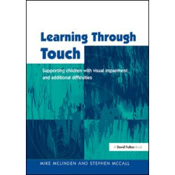 Learning Through Touch Learning Through Touch