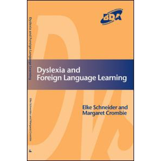Dyslexia and Foreign Language Learning