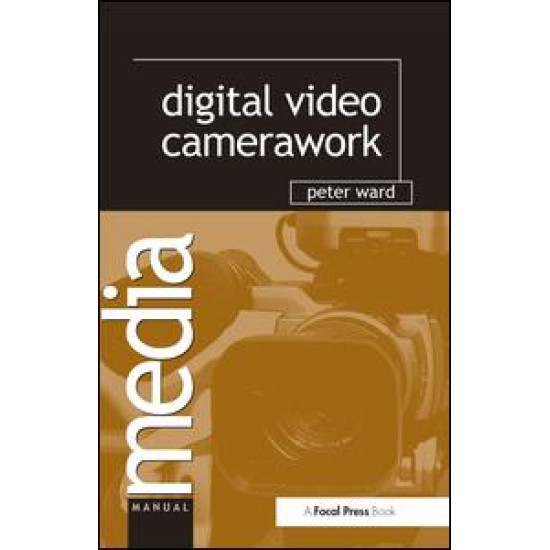 Digital Video Camerawork